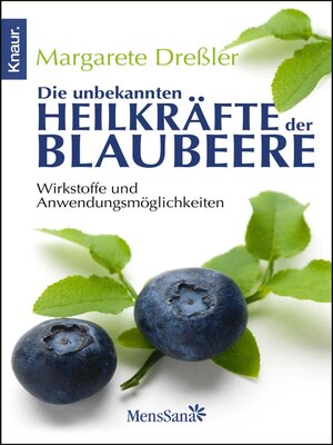 cover image of Die unbekannten Heilkräfte der Blaubeere